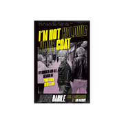 I'm Not Holding Your Coat: My Bruises-and-All Memoir of Punk Rock Rebellion (Paperback) By: Nancy Barile
